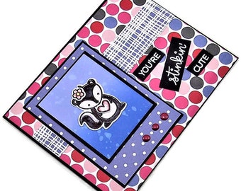 Handmade Love Card - You're Stinkin' Cute - Multi Colored Skunk Polka Dot Themed Homemade Greeting Card                             ~ 19LV33