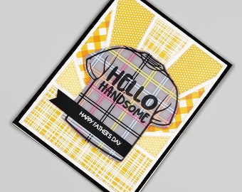 Hello Handsome | Happy Fathers Day | T-Shirt Themed Greeting Card | 21-47