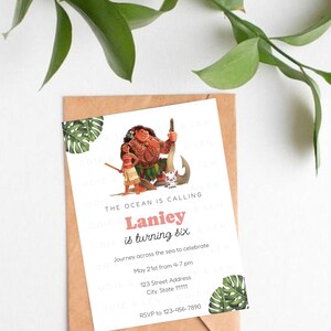 May include: A Moana-themed birthday invitation with a cartoon image of Maui and Moana. The invitation reads "The ocean is calling Laniey is turning six. Journey across the sea to celebrate May 21st from 4-7 pm 123 Street Address City, State 11111 RSVP to 123-456-7890"