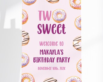 Two Sweet Birthday Party Welcome Sign Template, Two Sweet Birthday, Doughnut, Donut Birthday, Editable, Printable, Girl Birthday