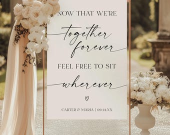 Printed + Shipped Open Seating Sign For Wedding Ceremony, Seating Chart, Sit Wherever, Funny Wedding Decor, Personalized, AD18