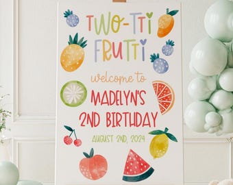 Printed + Shipped Two-tti Frutti Birthday Welcome Sign, Second Birthday Sign, Birthday Party Sign, 2, Watercolor Fruit,  Poster, AD39