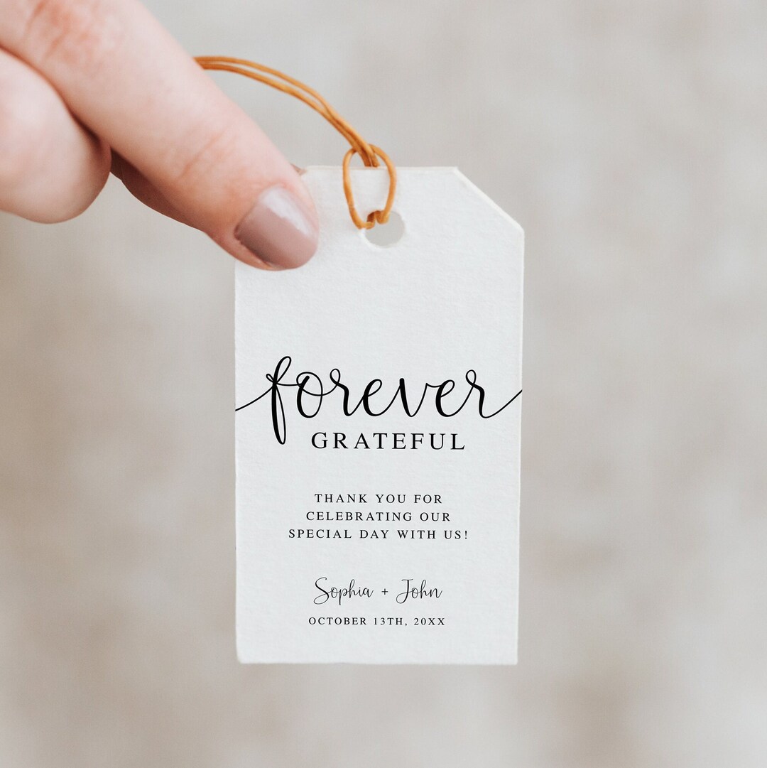 Forever Grateful Wedding Favor Thank You Tag Template, Minimalist ...