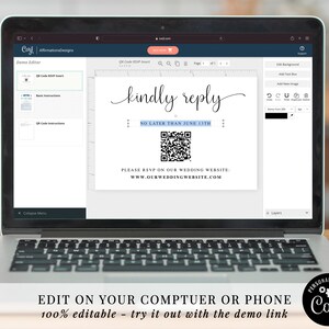 May include: A computer screen displaying a wedding RSVP card template with a QR code. The text on the card reads "kindly reply no later than June 13th. Please RSVP on our wedding website: www.ourweddingwebsite.com".