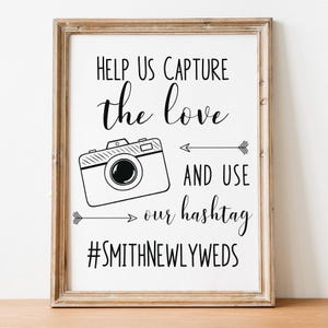 Help Us Capture the Love Printable Wedding Sign, Use Our Hashtag ...