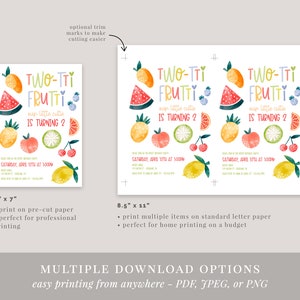 May include: Two-Tti Frutti birthday invitation with a watercolor fruit design. The invitation is available in two sizes: 5 inches by 7 inches and 8.5 inches by 11 inches. The text on the invitation reads "Two-Tti Frutti our little cutie is turning 2".