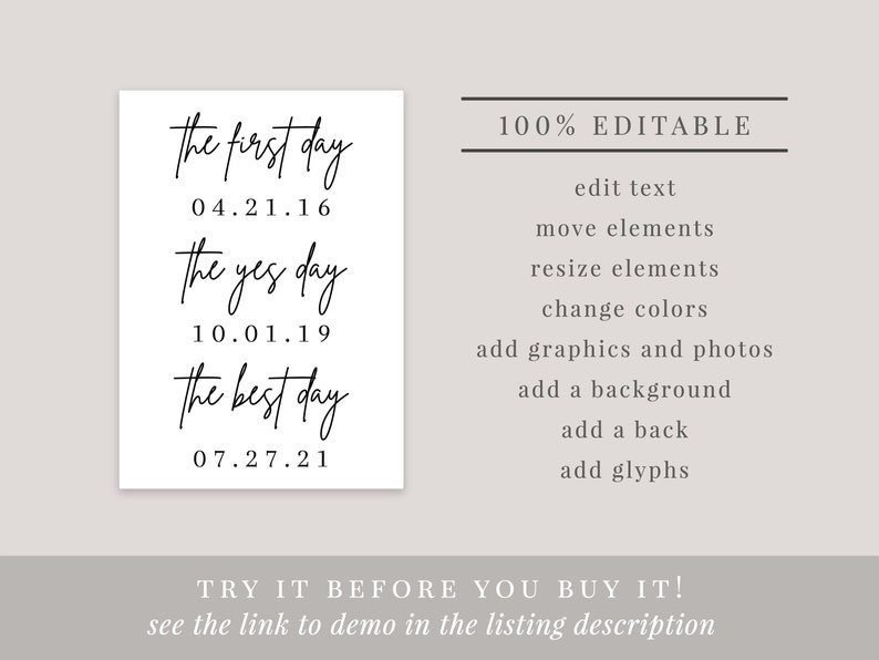 May include: A printable digital download of a customizable wedding date card. The card features the text "the first day", "the yes day", and "the best day" with corresponding dates. The text is in a handwritten font.