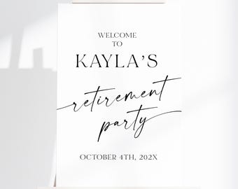 Printed + Shipped Minimalist Retirement Party Sign, Retirement Party Welcome Sign, Retirement Party Poster For Easel, AD18