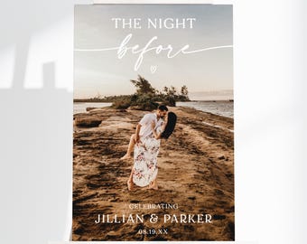 The Night Before Rehearsal Dinner Welcome Sign Template With Photo, Printable Photo Wedding Rehearsal Sign, Editable, Instant Download, AD18