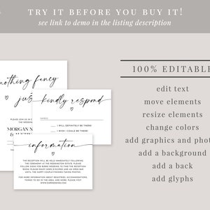 May include: A black and white wedding invitation template with the text "nothing fancy just kindly respond" and "information". The template is 100% editable and includes options to edit text, move elements, resize elements, change colors, add graphics and photos, add a background, add a back, and add glyphs.