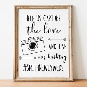 Help Us Capture the Love Printable Wedding Sign, Use Our Hashtag ...