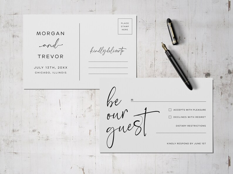 May include: A white postcard with black text. The top half of the postcard says "MORGAN and TREVOR JULY 13TH, 20XX CHICAGO, ILLINOIS" and the bottom half says "be our guest" with a checkbox for "ACCEPTS WITH PLEASURE", "DECLINES WITH REGRET", and "DIETARY RESTRICTIONS". The text "KINDLY RESPOND BY JUNE 1ST" is at the bottom of the postcard.