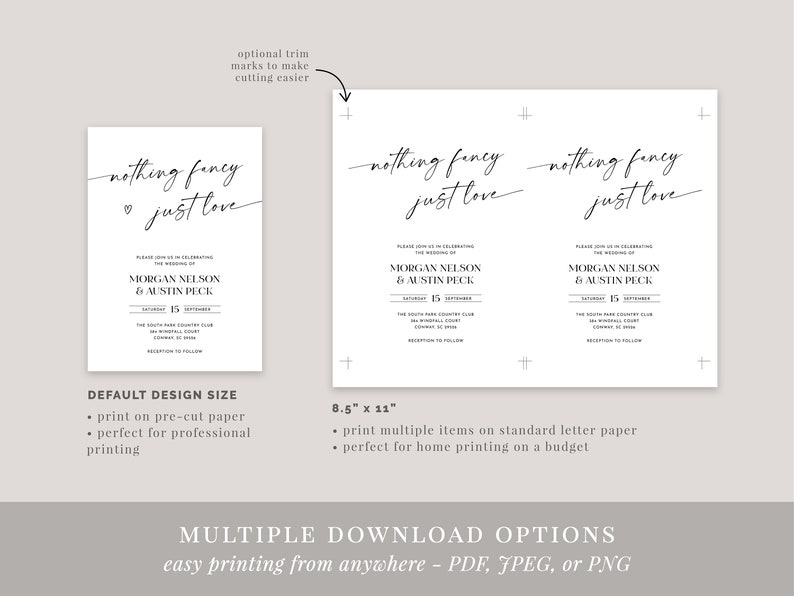 May include: A printable wedding invitation template with the text "nothing fancy just love" in a handwritten font. The invitation is for Morgan Nelson and Austin Peck, and it includes the date, time, and location of the wedding. The template is available in two sizes: 5x7 inches and 8.5x11 inches.