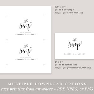 May include: Two printable RSVP cards for a wedding. The larger card is 8.5 inches by 11 inches and the smaller card is 4 inches by 6 inches. Both cards feature a simple design with the word "RSVP" in cursive with a small leaf design above the word. The text "For the wedding of Danielle & Jackson" is printed below the word RSVP on both cards.