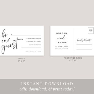 May include: A white RSVP postcard with black text. The front of the card says "be our guest" with a checkbox for accepting or declining the invitation. The back of the card has the names "Morgan and Trevor" and the date "July 13th, 20XX".