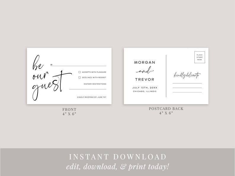 May include: A white RSVP postcard with black text. The front of the card says "be our guest" with a checkbox for accepting or declining the invitation. The back of the card has the names "Morgan and Trevor" and the date "July 13th, 20XX".
