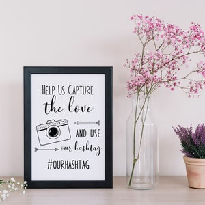 Help Us Capture the Love Printable Wedding Sign, Use Our Hashtag ...