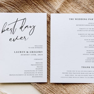 May include: A wedding program with the text "best day ever" in a script font. The program lists the wedding ceremony order and the wedding party.