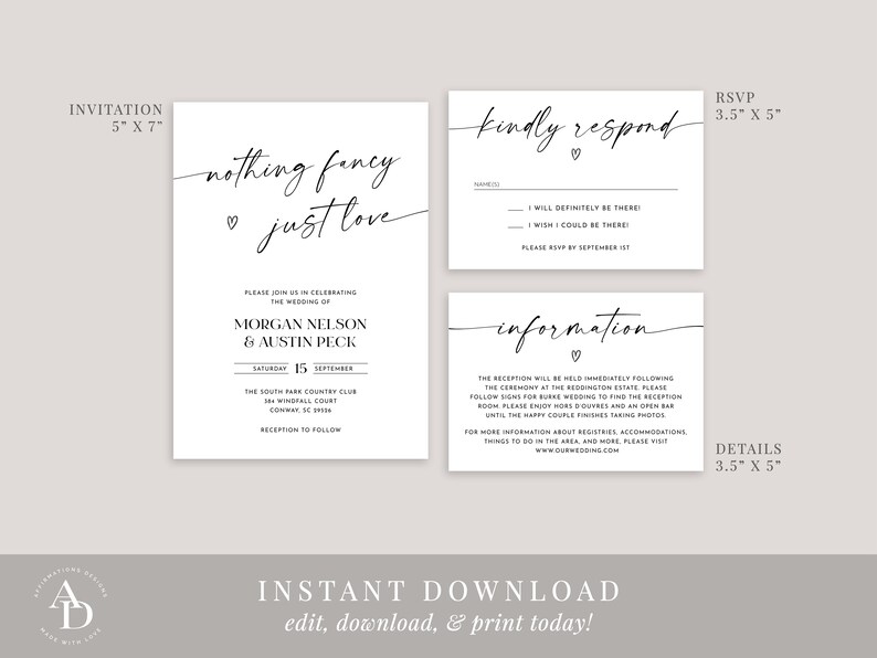 May include: Printable wedding invitation set with a minimalist design. The invitation features the text "nothing fancy just love" in a handwritten font. The RSVP card includes the text "kindly respond" and the information card includes the text "information".