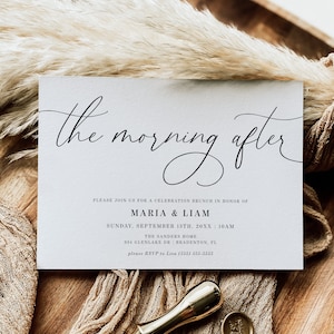 May include: A white invitation card with the text "the morning after" in black cursive script. The invitation is for a celebration brunch in honor of Maria & Liam on Sunday, September 13th, 20XX at 10 AM. The event will be held at The Sanders Home, 934 Glenlake Dr, Bradenton, FL. The RSVP information is "please RSVP to Lisa (555) 555-5555".