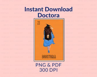 La Doctora Loteria Card 2023 PNG PDF 300 DPI Archivo Digital para graduación * Senior 23 * Naranja