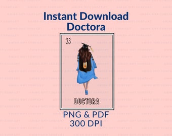 La Doctora Loteria Card 2023 PNG PDF 300 DPI Archivo Digital para graduación * Senior 23 * Rosa