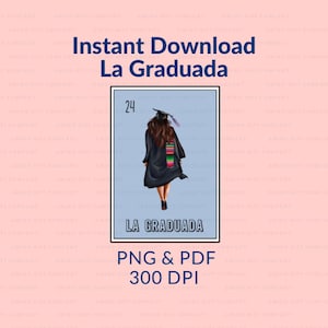 La Graduada Loteria Card 2024 PNG PDF 300 DPI Archivo Digital para graduación * Senior 24