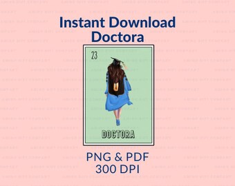 La Doctora Loteria Card 2023 PNG PDF 300 DPI Archivo Digital para graduación * Senior 23 * Verde