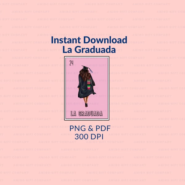 La Graduada Loteria Card 2024 PNG PDF 300 DPI Digital File for graduation * Senior 24 * Pink Pastel