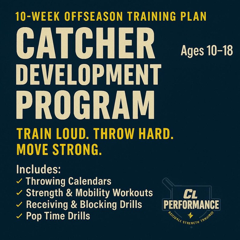 CL Performance Catcher Development Program – 10-week Offseason Training ...
