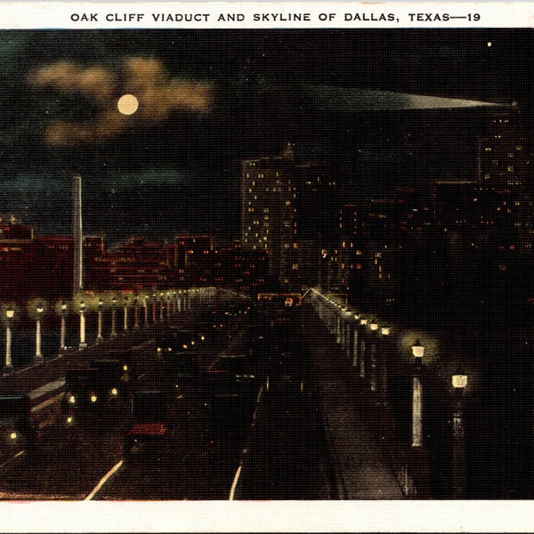 Dallas Texas TX Oak Cliff Viaduct & Skyline Night View Vintage Postcard