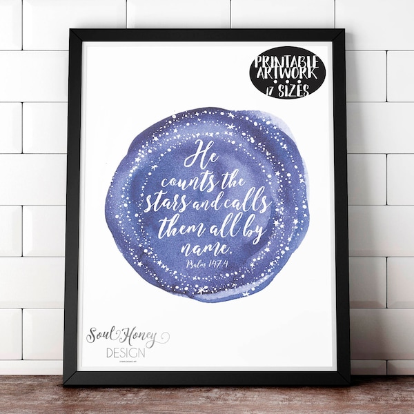 He Counts The Stars | Psalm 147:4 | Baby Shower Gift | Nursery Wall Art | Bible Verse Christian Print | Downloadable Prints