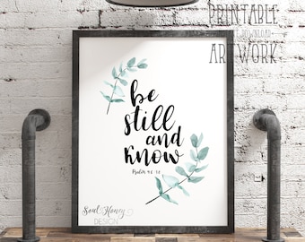 Downloadable Prints | Be Still and Know Psalm 46:10 | Christian Botanical Scripture Bible Verse Art | Watercolor Printable | Instant Art