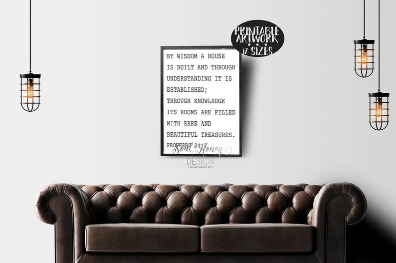 Downloadable Prints By Wisdom a House is Built Proverbs 24:3 Scripture Print Printable Wall Art Christian Scripture Art image 2