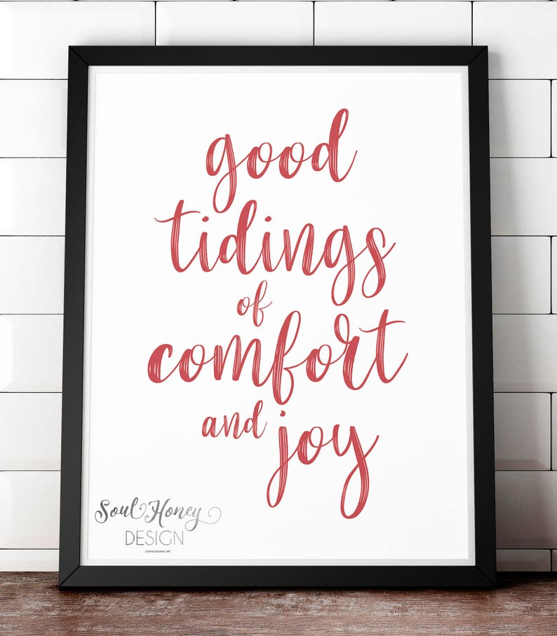 Downloadable Prints Good Tidings of Comfort and Joy - Etsy