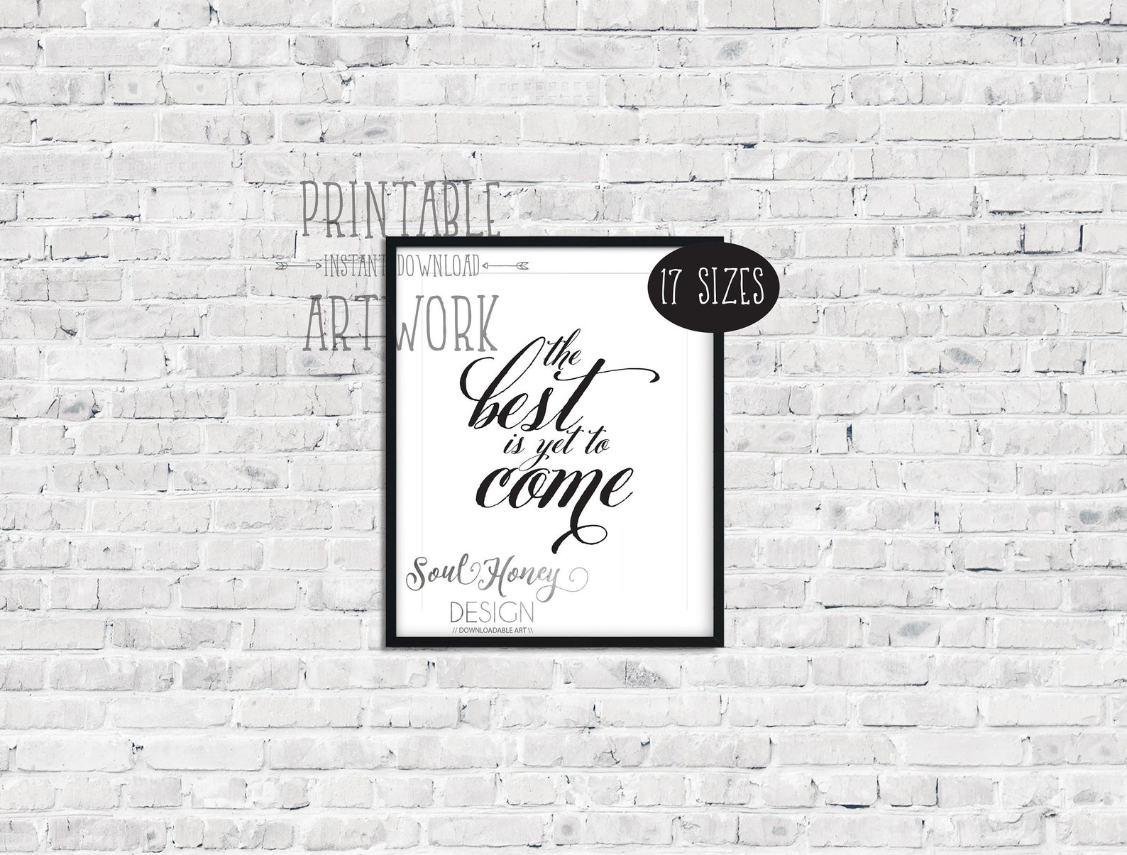 Downloadable Prints the Best is yet to Come Typography Etsy
