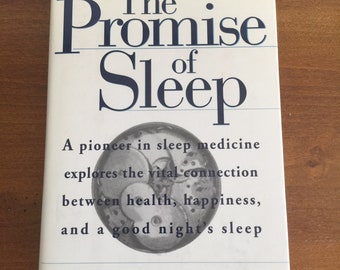 Vintage Book - "The Promise of Sleep" by William C Dement, M.D. 1999
