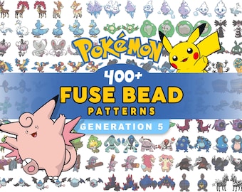 400+ Patterns | Gen 5 Pokémon | Fuse Beads | Original + Shiny | PDF | Fan Art | Digital Downloads