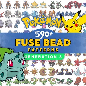 May include: A vibrant image showcasing numerous Pokémon characters, including Pikachu and Bulbasaur, with the text "590+ FUSE BEAD PATTERNS GENERATION 3". The image is filled with colorful pixel art designs.