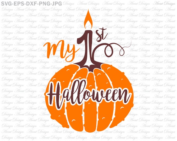 Download My First Halloween Svg Pumpkin Svg Designs Svg Halloween Etsy