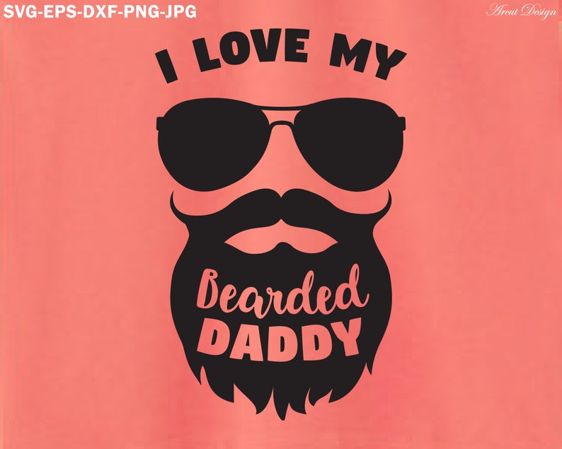 Free Free 227 I Love My Dad Svg SVG PNG EPS DXF File