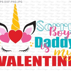 ごめんね男の子たち、パパは私のバレンタイン、バレンタインデー SVG、バレンタイン SVG、バレンタインデー SVG、愛 SVG、ハート SVG、バレンタイン SVG、バレンタインデー