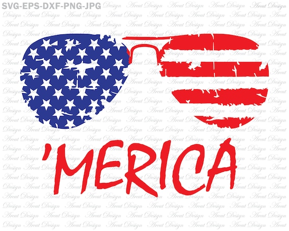 Download 4th Of July Merica Sunglasses Svg File For Cricut Distressed Etsy