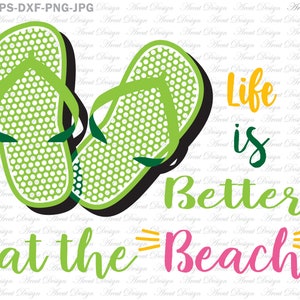 Sommer Svg, das Leben ist besser am Strand, Urlaub Svg, Svg-Dateien für Cricut, Svg geschnitten Datei, Sonne Svg, Ozean Svg, Eps Dxf Png jpg, Svg Designs