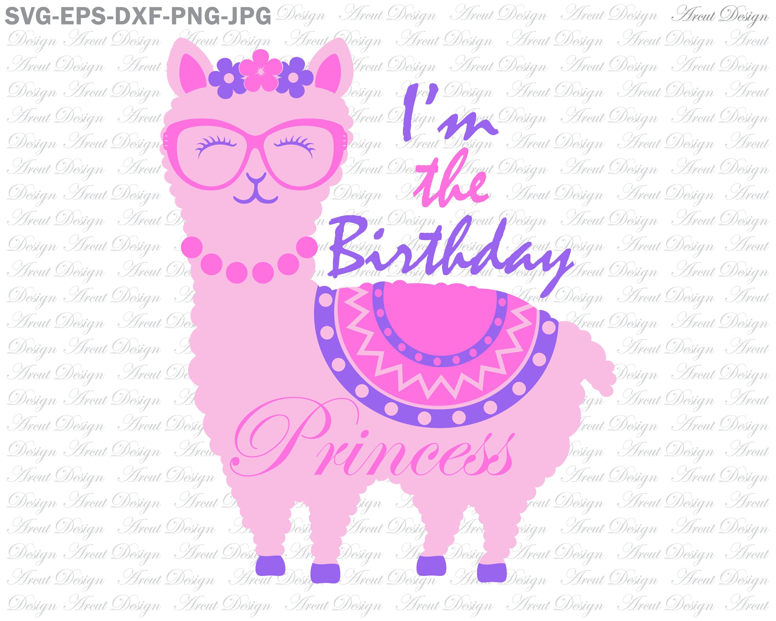 Download I M The Birthday Svg Llama Svg Llama Face Svg Girls Etsy