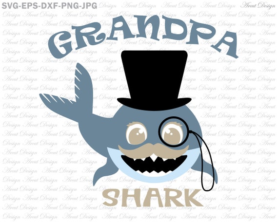 Download Download Grandpa Shark Svg Free Pictures Free SVG files ...