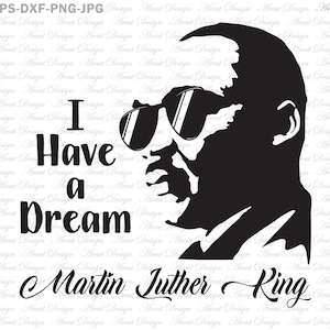 Martin Luther King Svg, Tengo un DreamSvg, Archivos Svg para Cricut y Silueta, Gafas de Sol Svg, USA Flag Svg, Patriotic Svg, Tengo un sueño