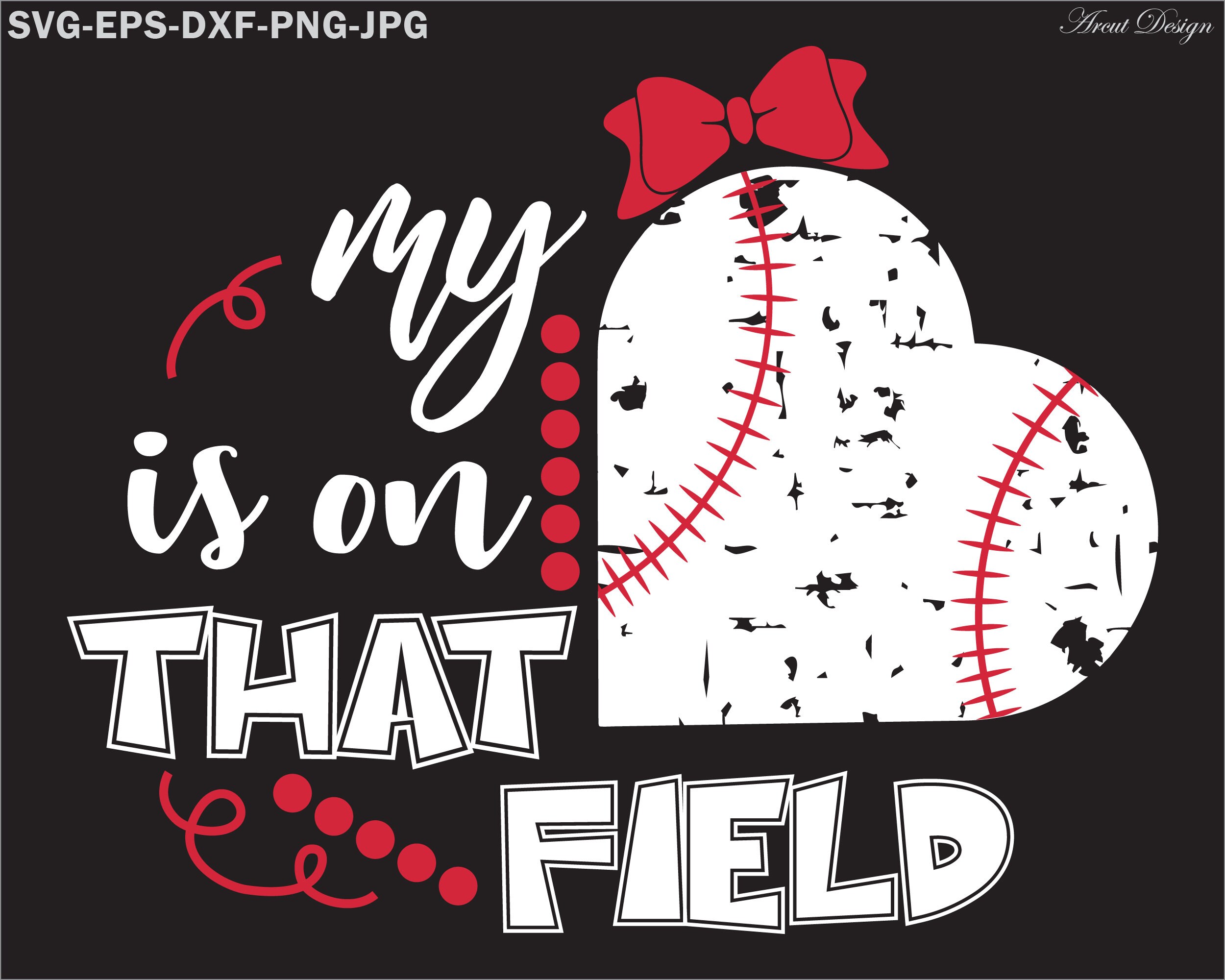 Download My Heart Is On That Field Baseball Svg Baseball Shirt Svg Etsy