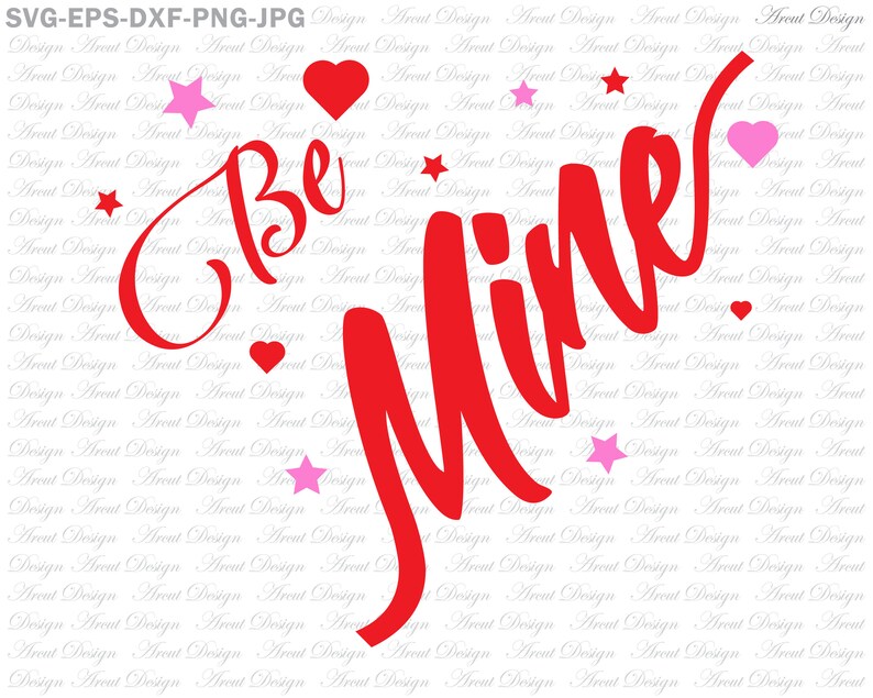 Download Be Mine SVG Valentine SVG Valentines Day SVG Designs Svg ...