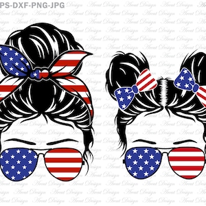 4th of July Messy Bun Hair Mom Kid SVG, American Patriotic Mom Bun Hair Sunglasses Headband Mom Life, archivos svg para cricut, archivo Svg Dxf Png